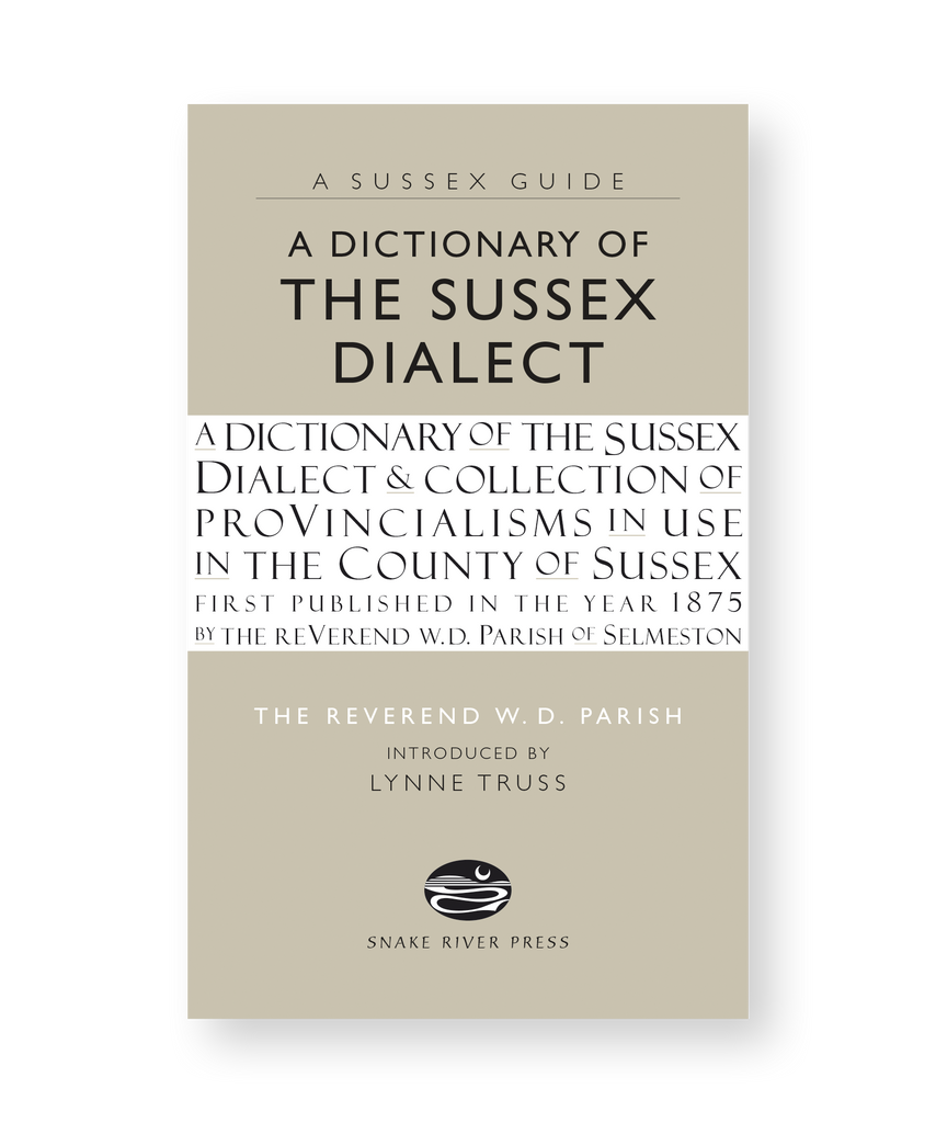 A Dictionary of the Sussex Dialect